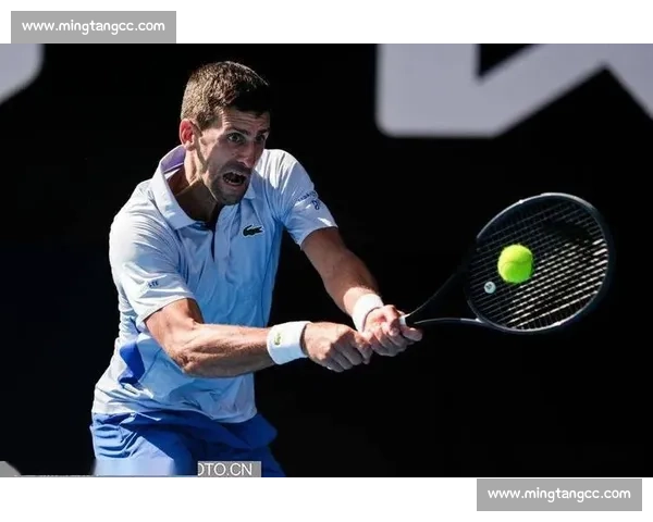 又到澳网！德约科维奇剑指第11冠，男单争夺已白热化！